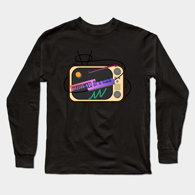 Surrounded by a vision Long Sleeve T-Shirt by TWDesigns